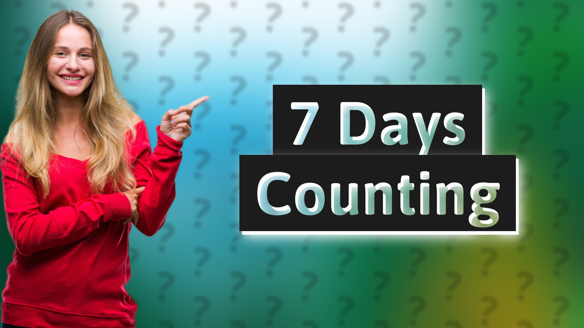 7 Days Counting