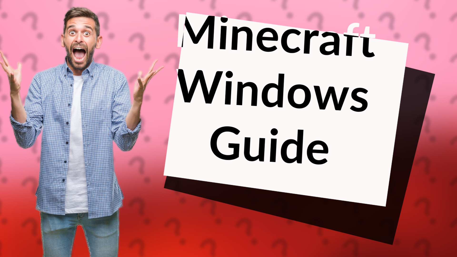 Minecraft Windows Guide
