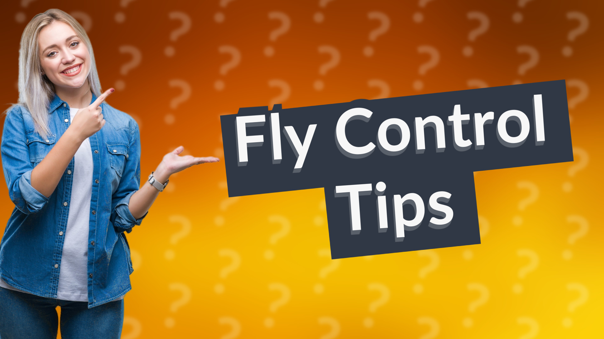 Fly Control Tips