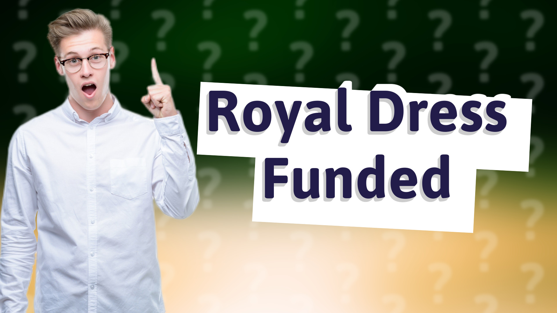 Royal Dress Funded