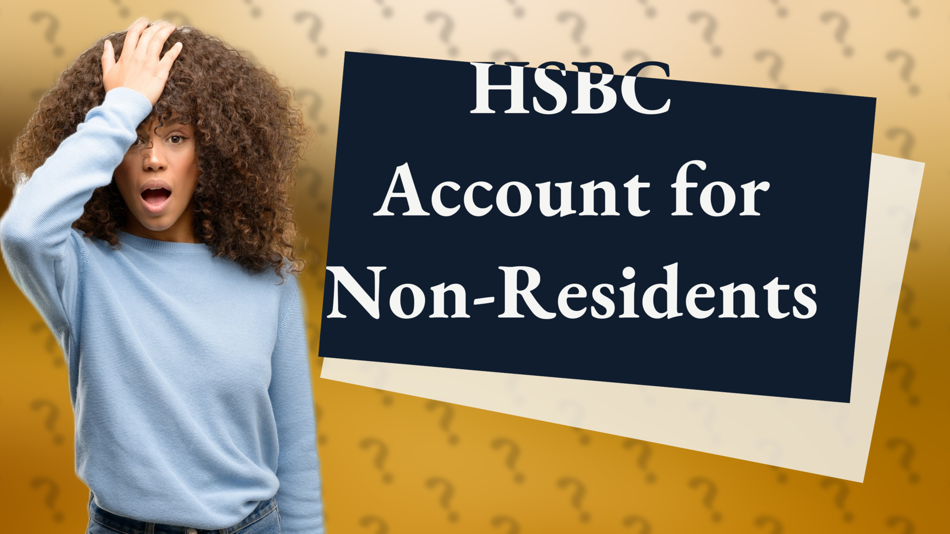 HSBC Account for Non-Residents
