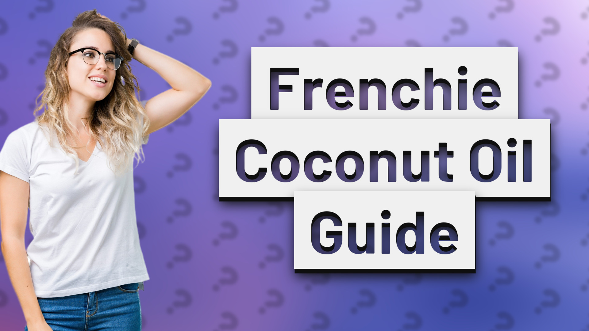 Frenchie Coconut Oil Guide