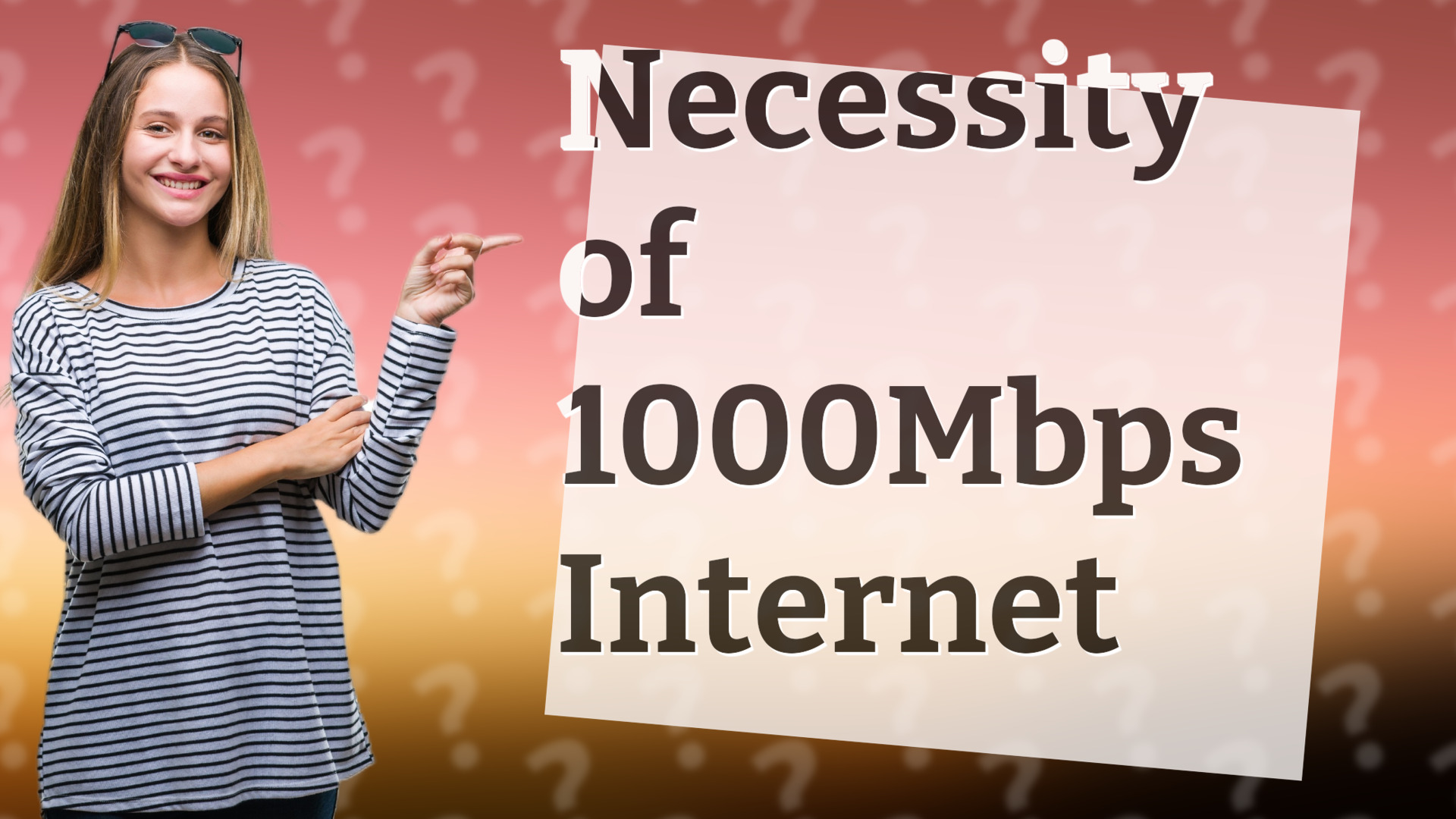 Necessity of 1000Mbps Internet