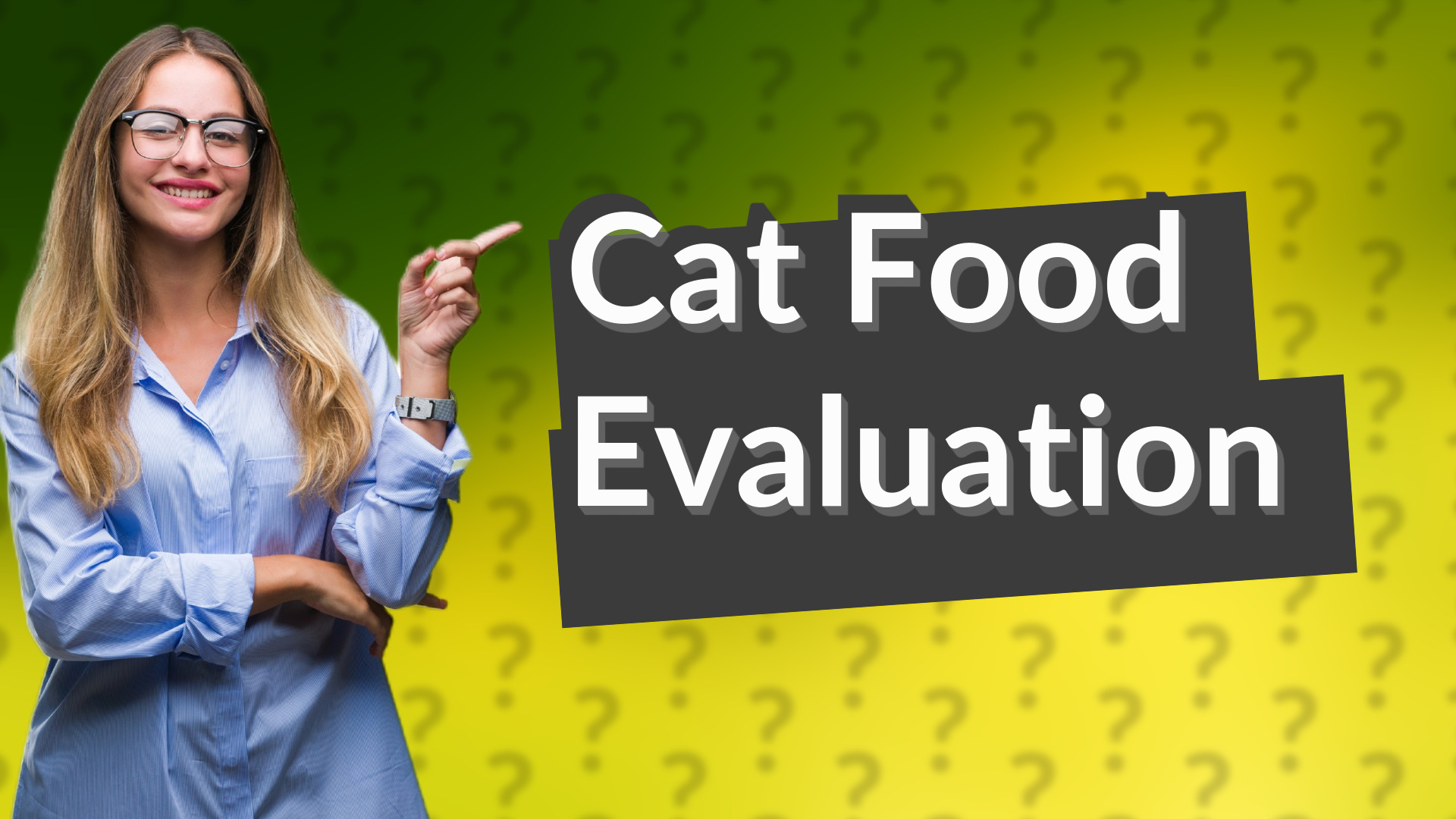 Cat Food Evaluation