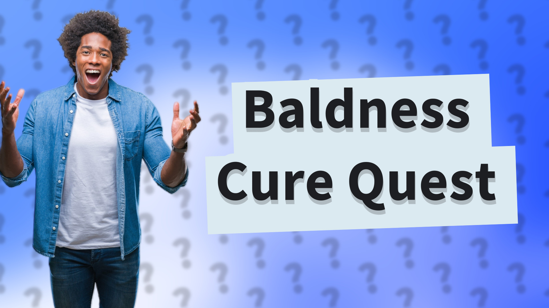 Baldness Cure Quest