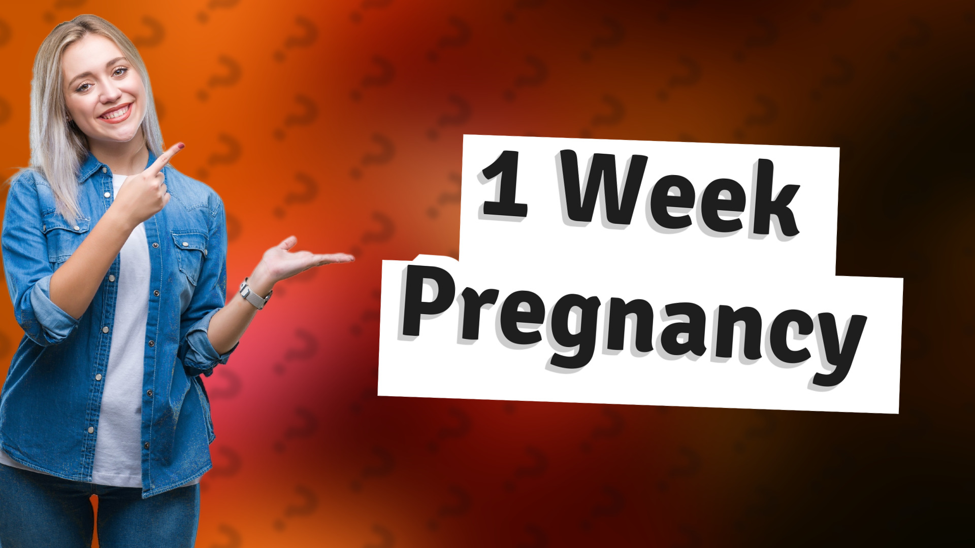 1 Week Pregnancy