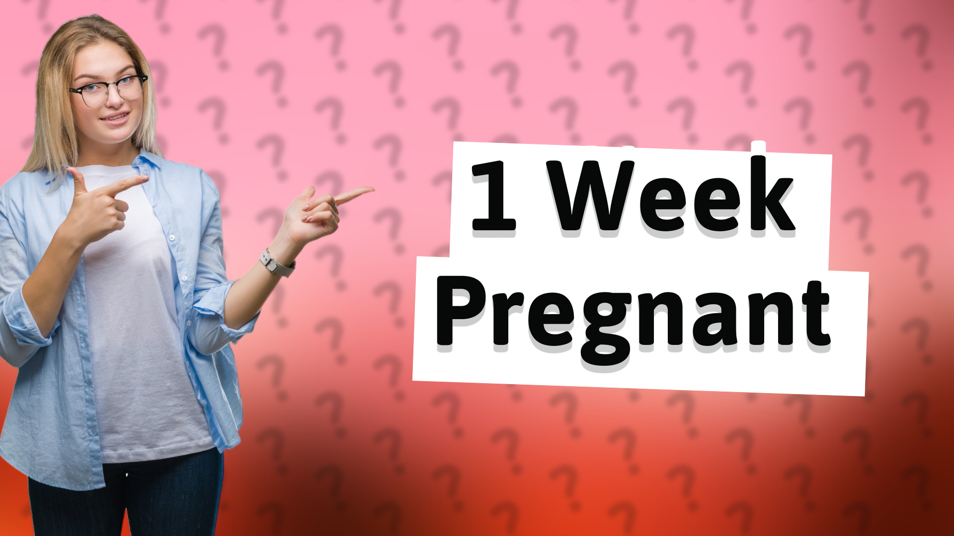 1 Week Pregnant