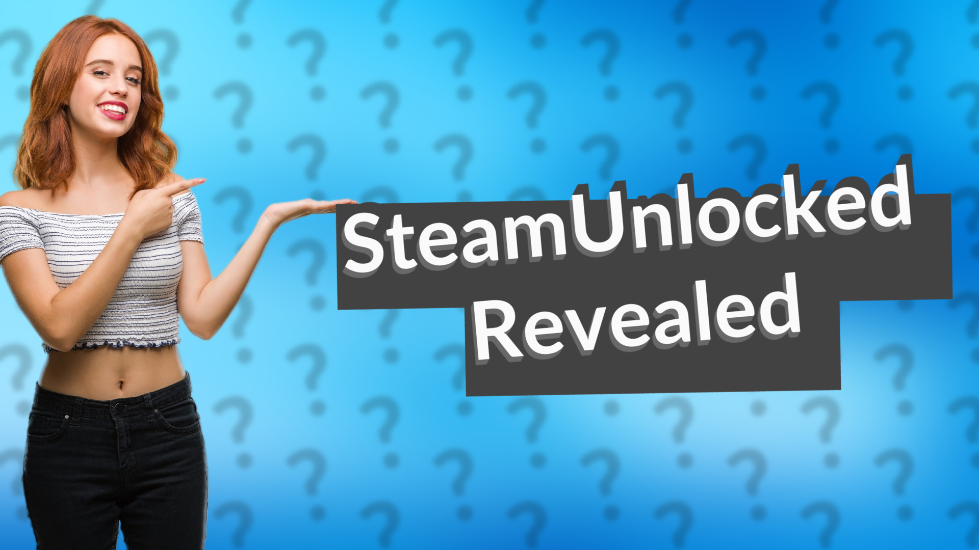 SteamUnlocked Revealed