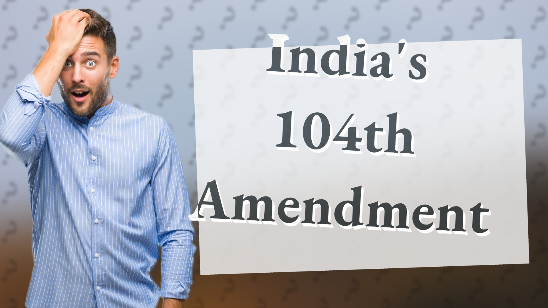 India's 104th Amendment