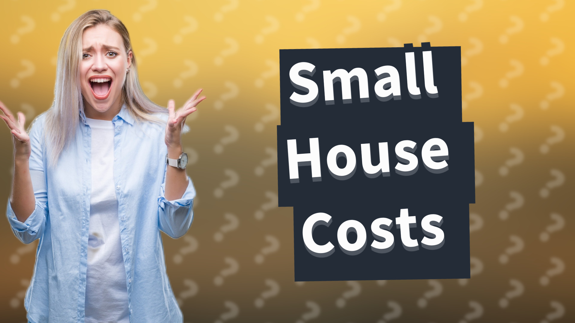 Small House Costs