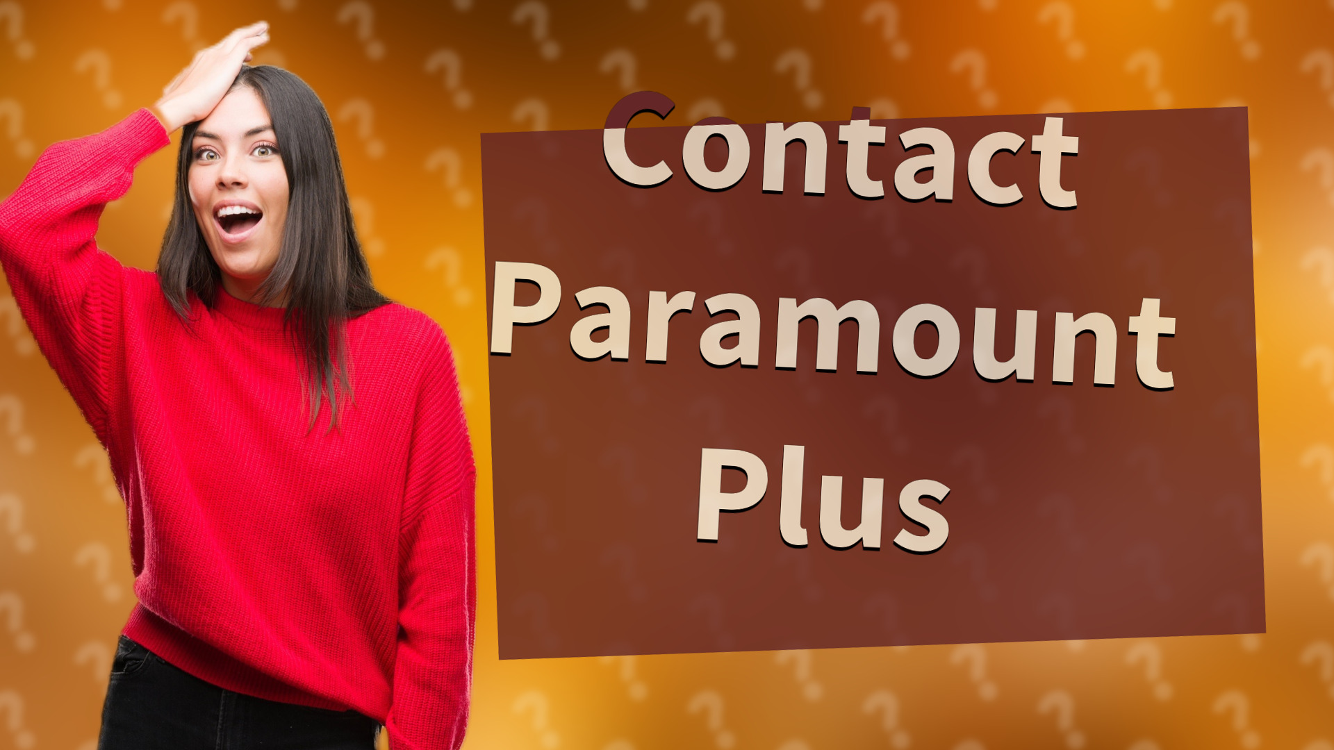 Contact Paramount Plus