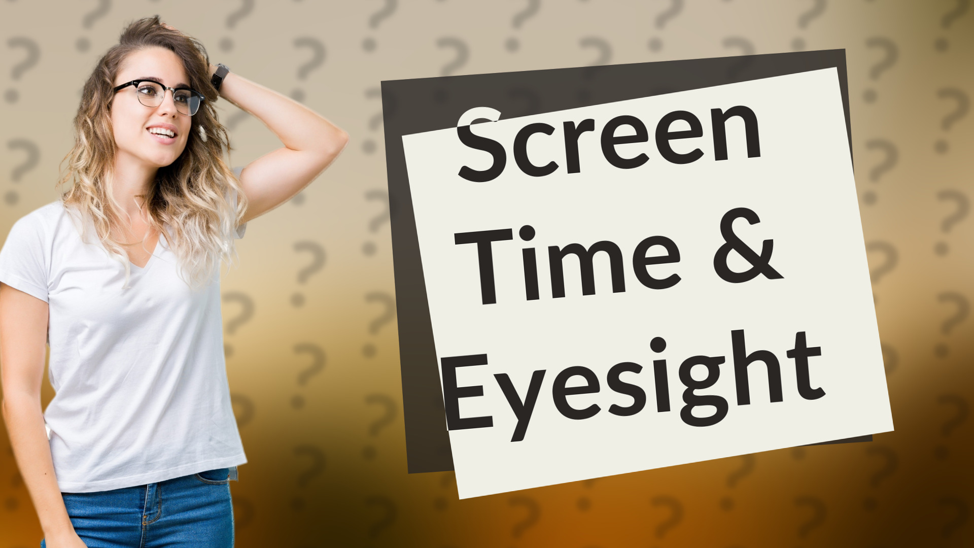 Screen Time & Eyesight