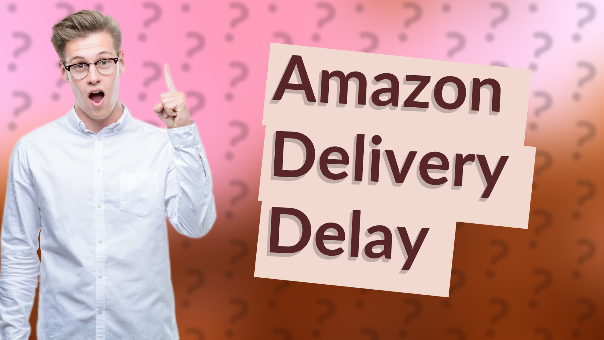 Amazon Delivery Delay