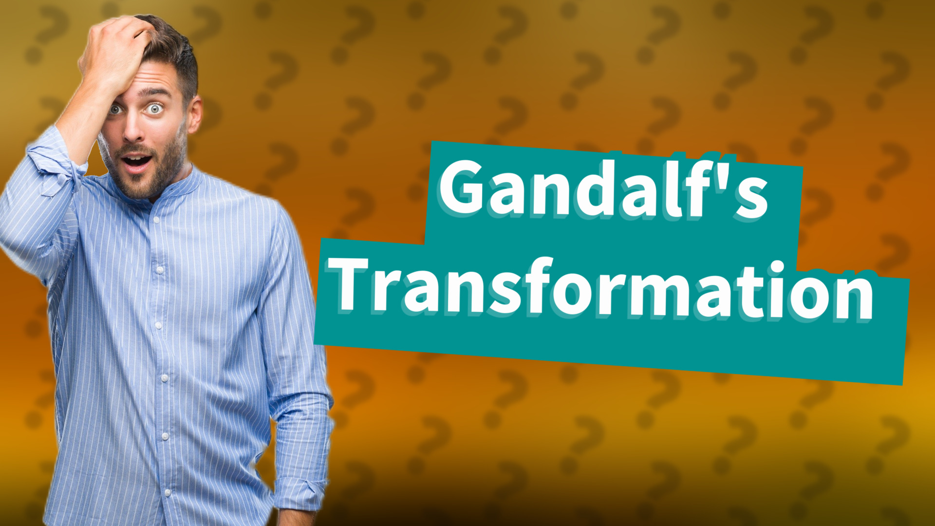 Gandalf's Transformation