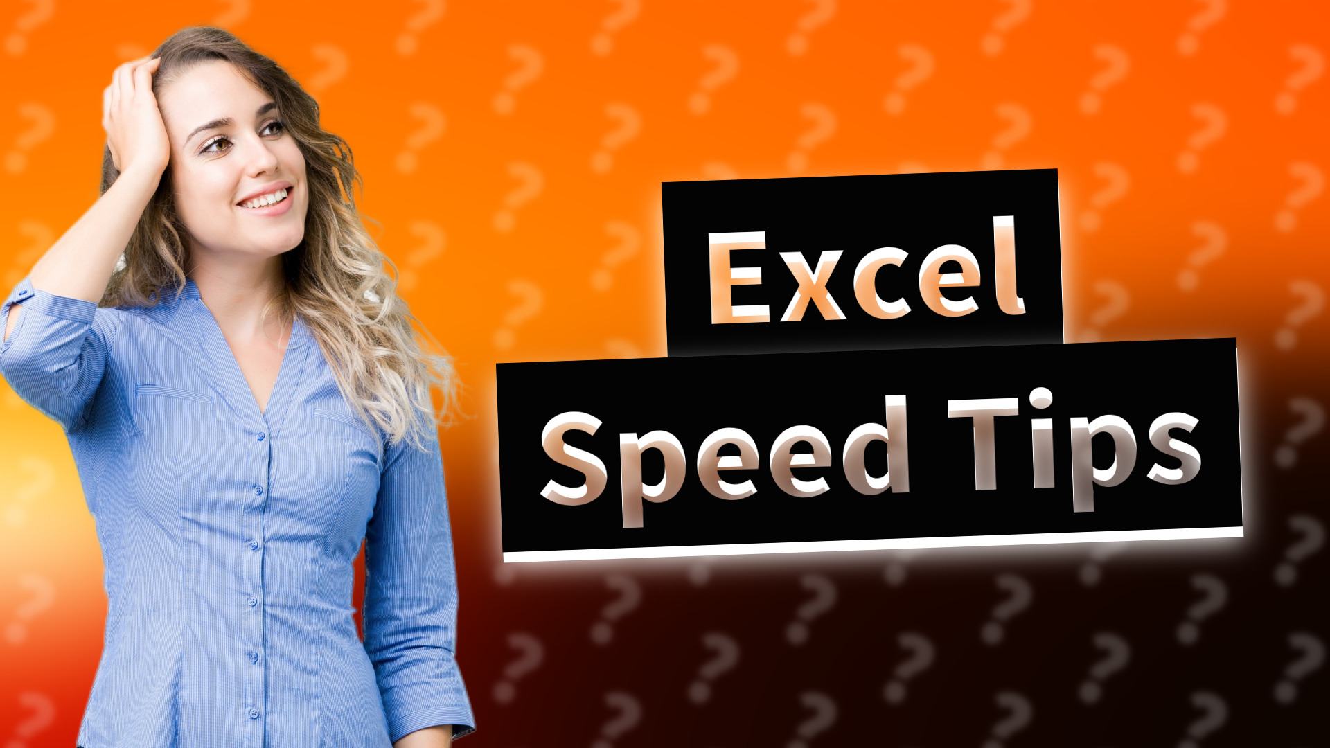 Excel Speed Tips