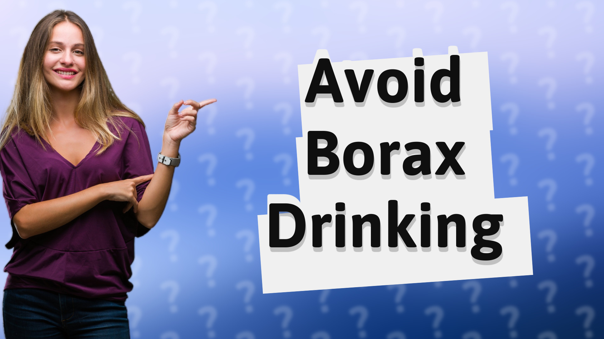 Avoid Borax Drinking