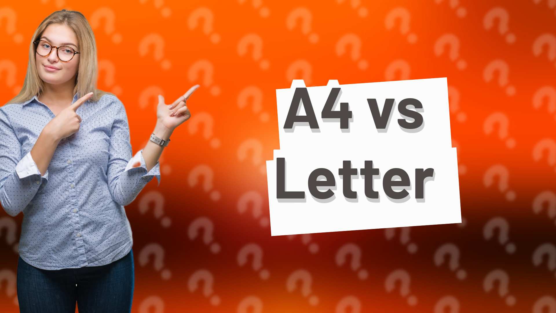 A4 vs Letter