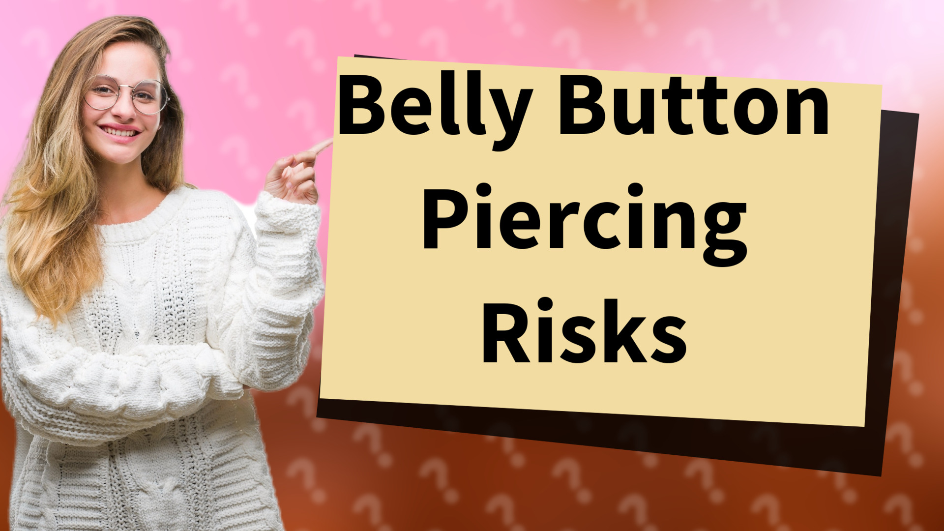 Belly Button Piercing Risks