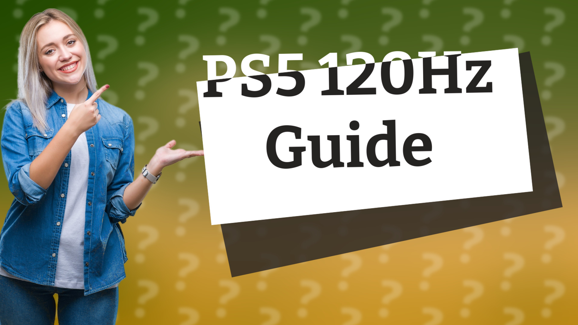 PS5 120Hz Guide