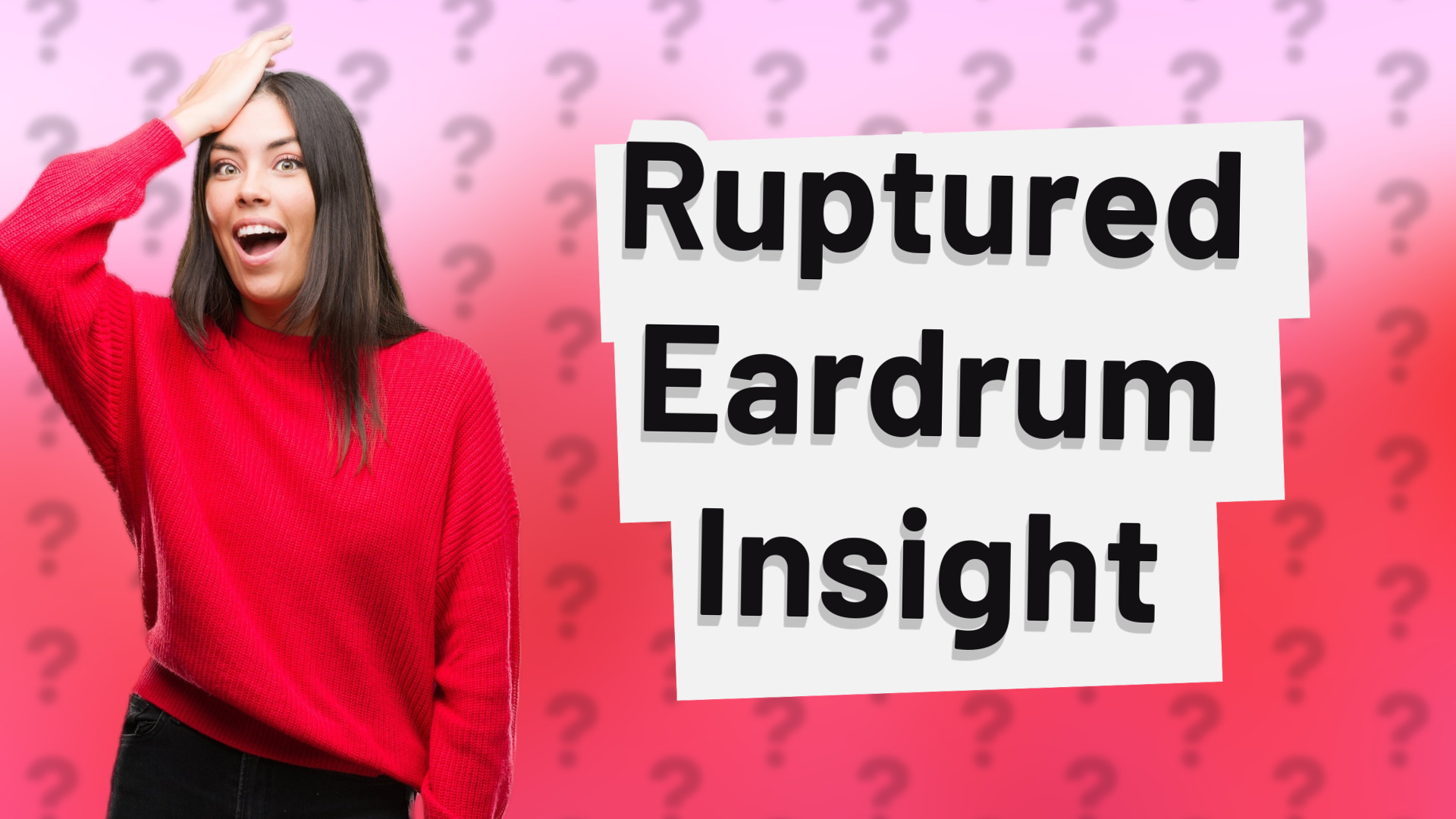 Ruptured Eardrum Insight