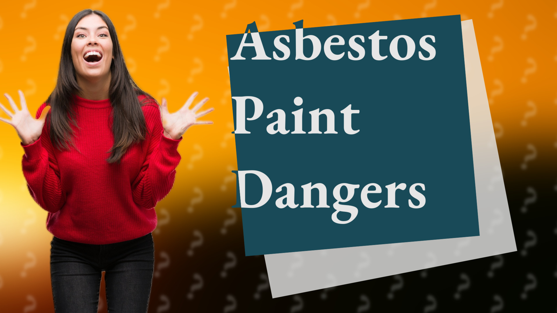 Asbestos Paint Dangers