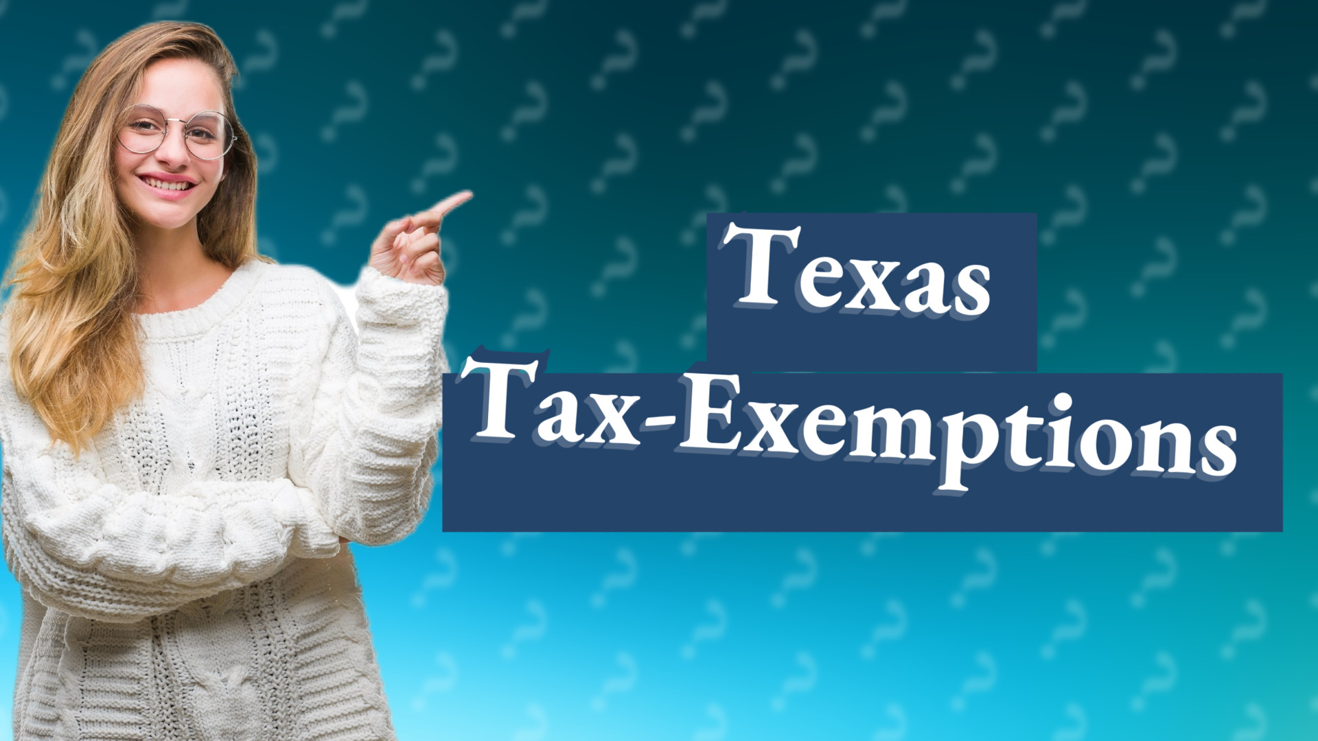 Texas Tax-Exemptions