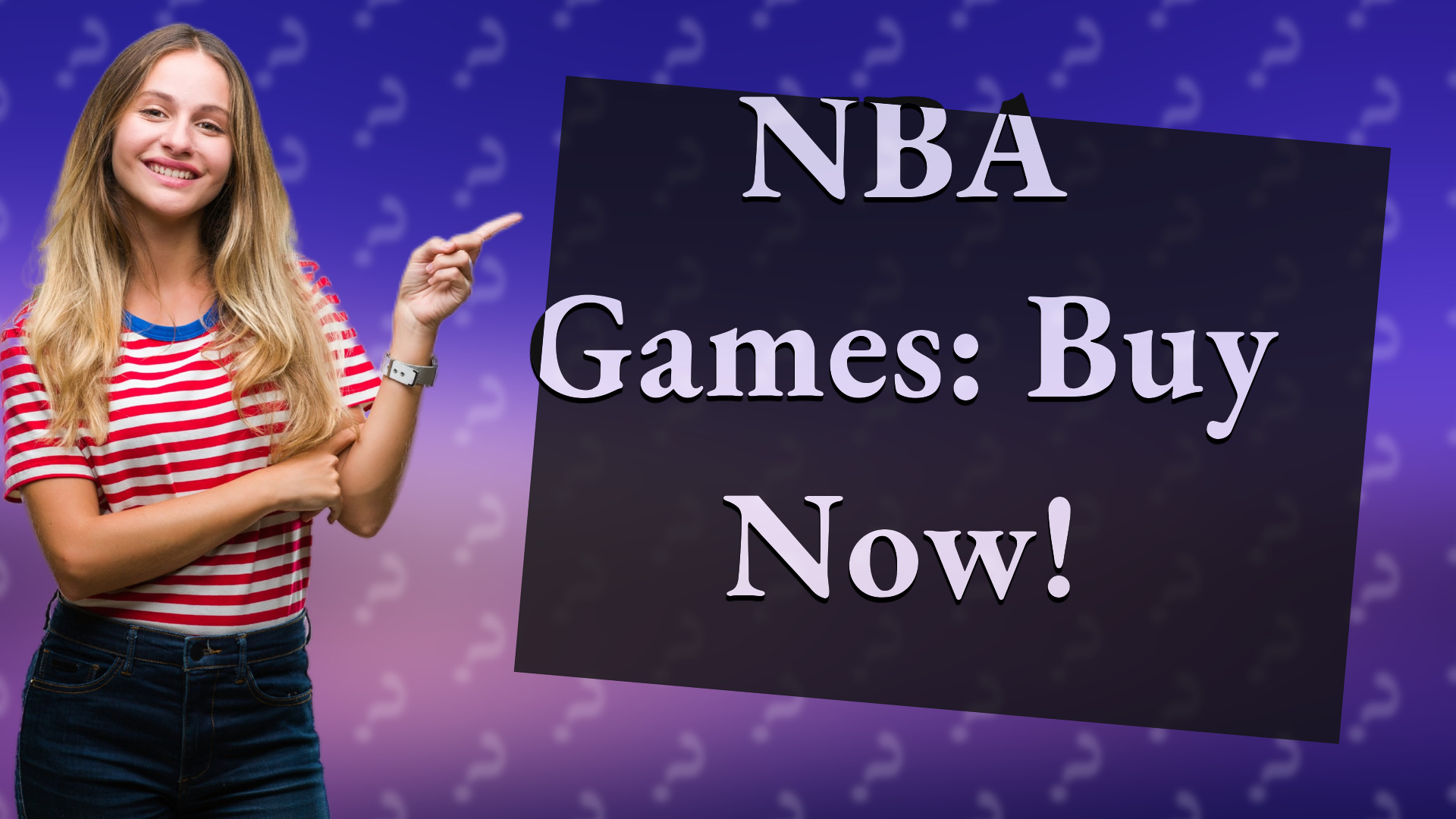 NBA Games: Buy Now!