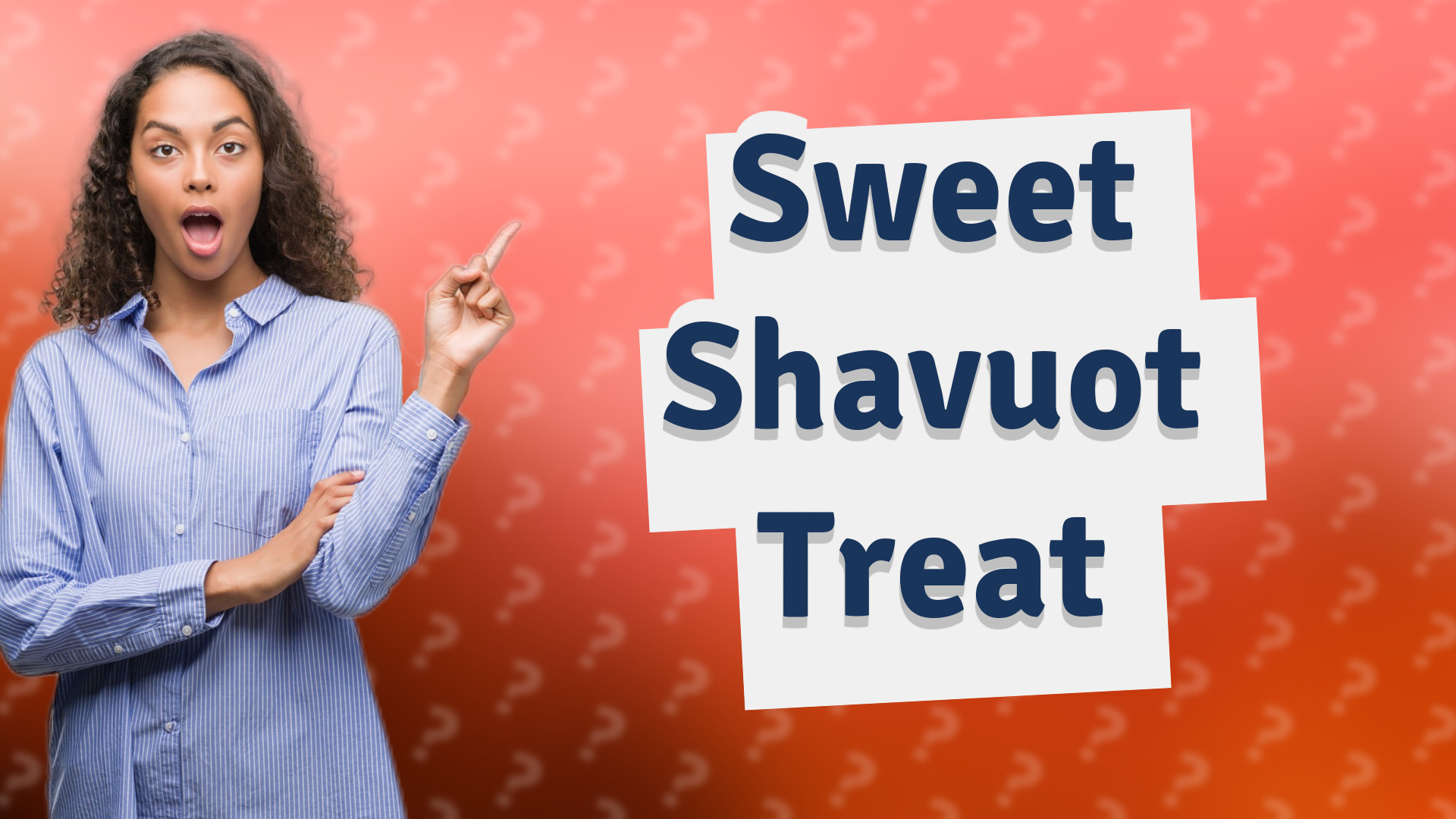 Sweet Shavuot Treat