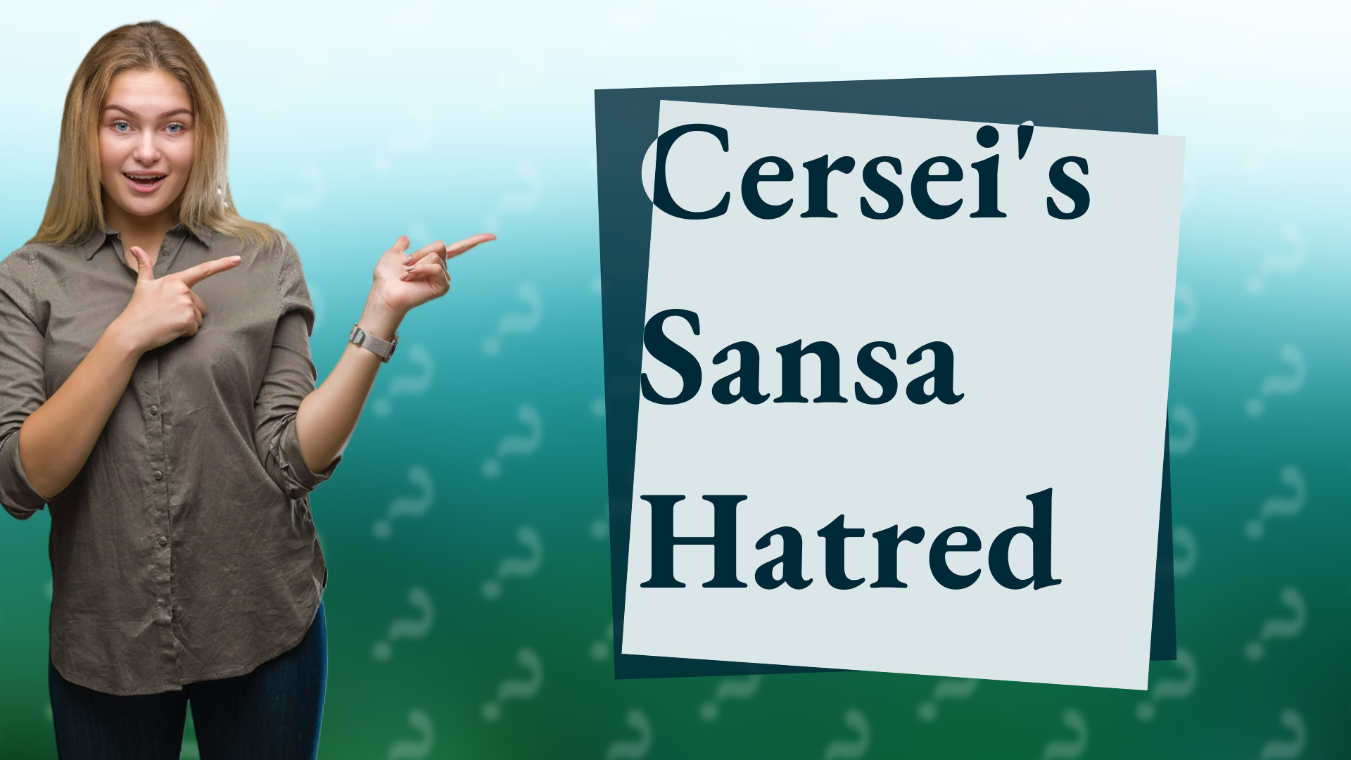 Cersei's Sansa Hatred