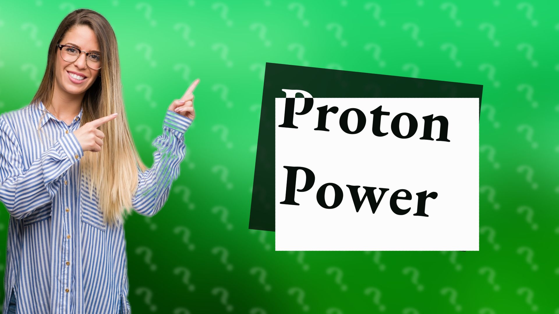Proton Power