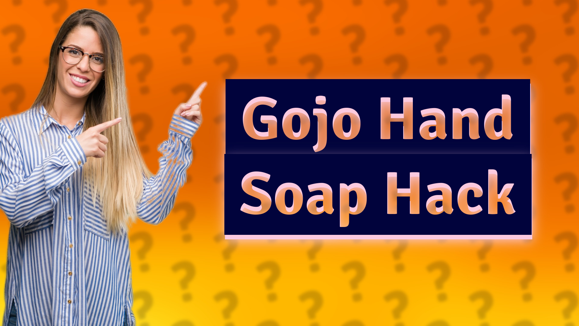 Gojo Hand Soap Hack