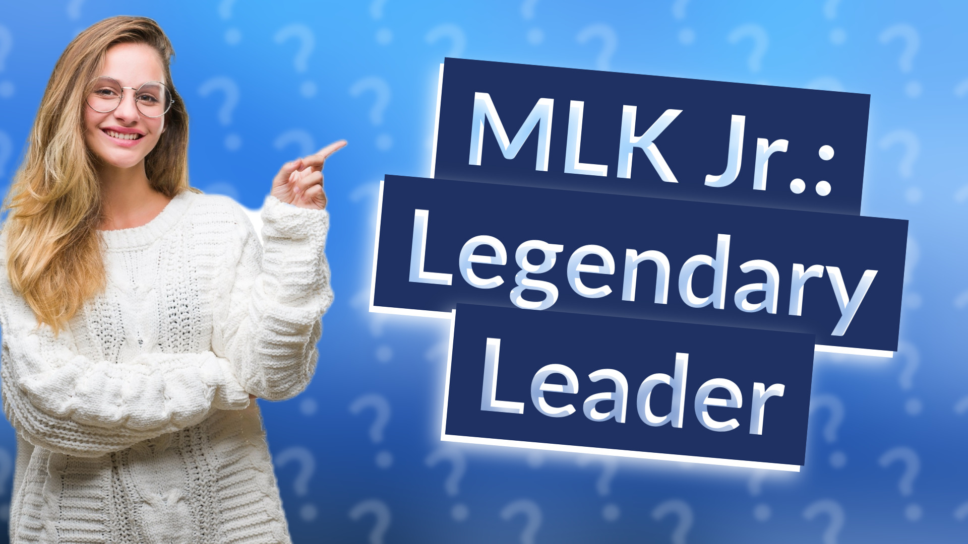 MLK Jr.: Legendary Leader