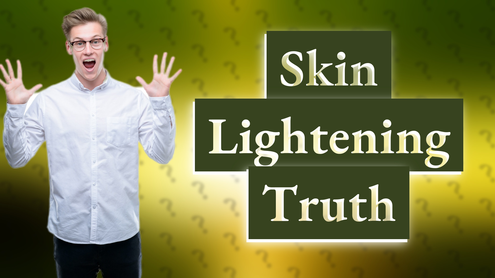 Skin Lightening Truth