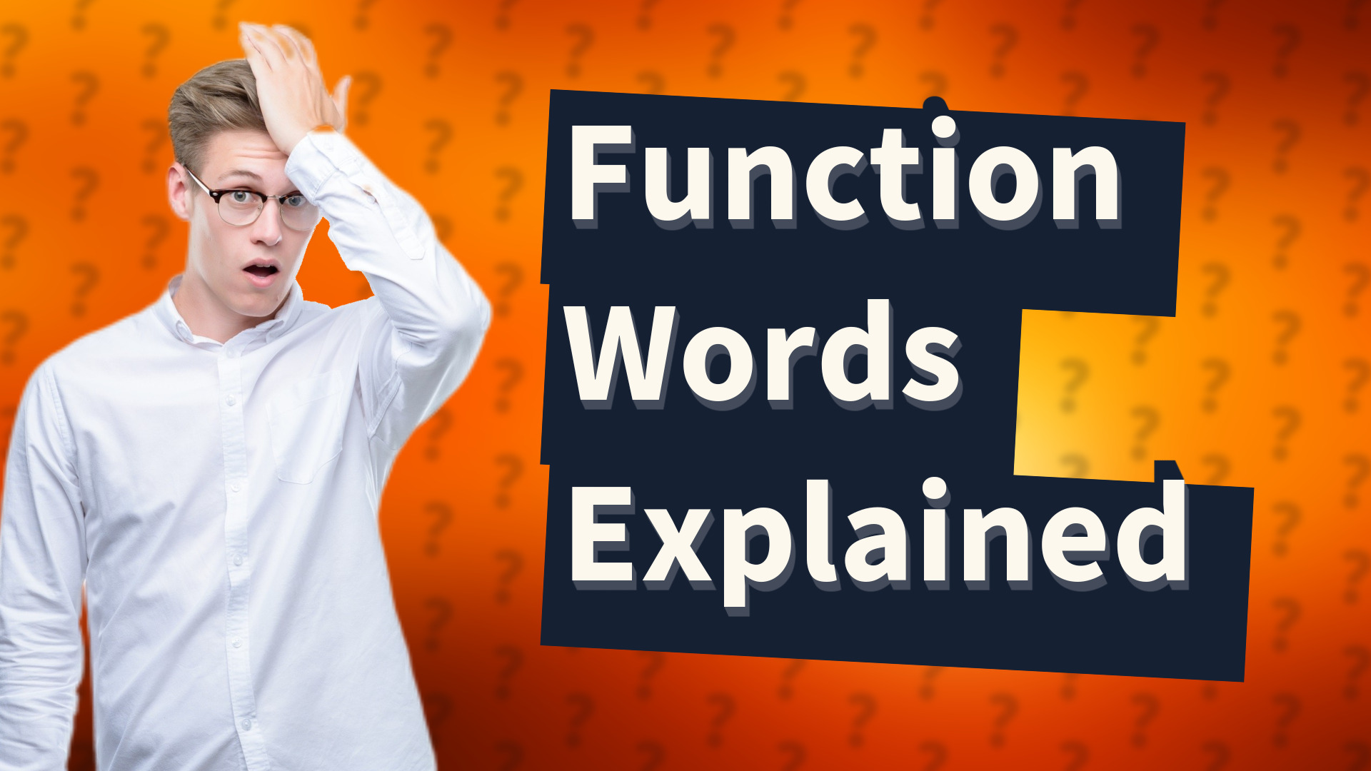 Function Words Explained