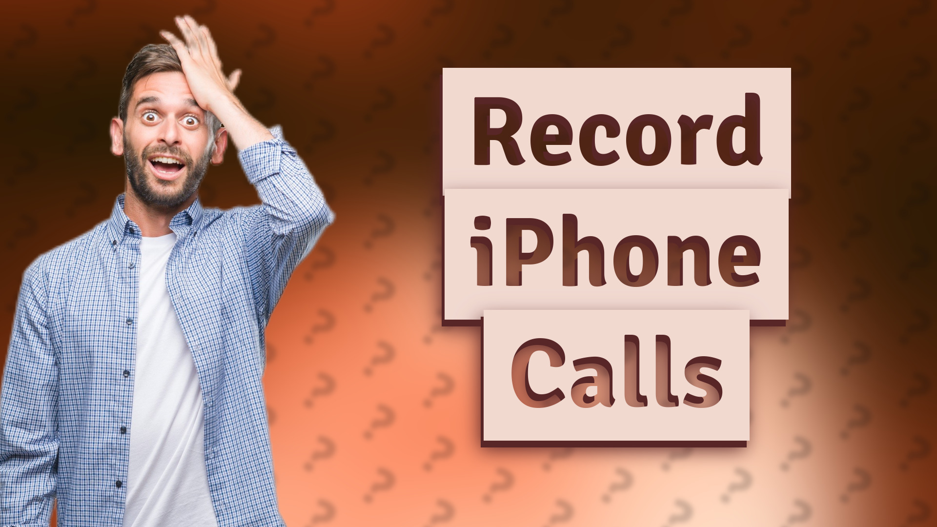 Record iPhone Calls