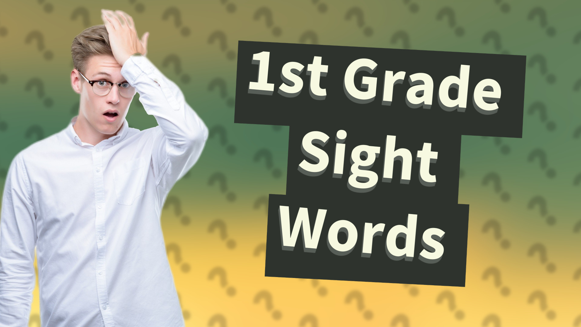 1st Grade Sight Words