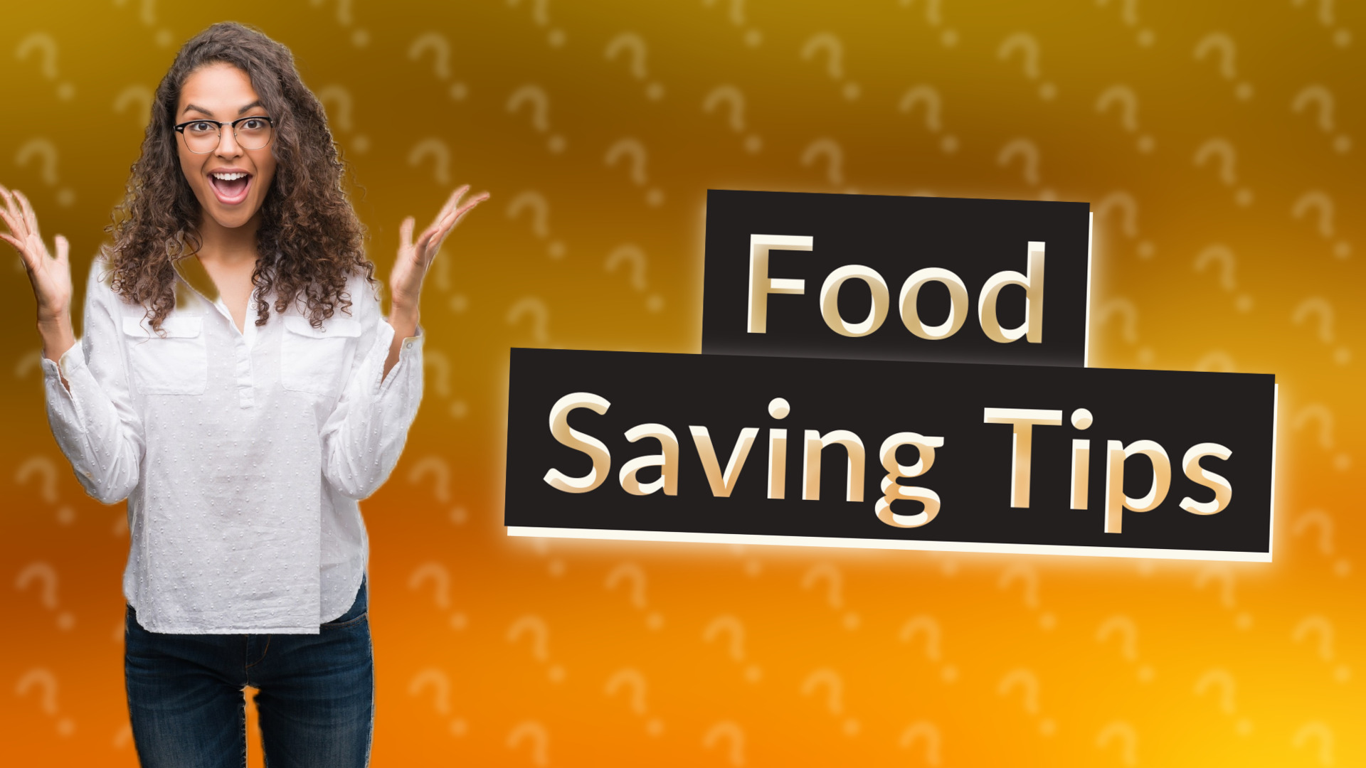 Food Saving Tips