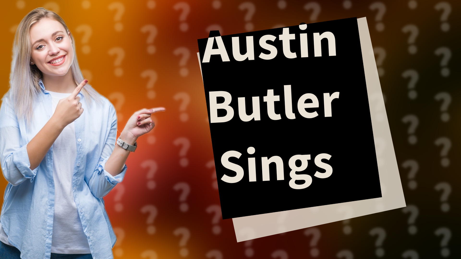 Austin Butler Sings