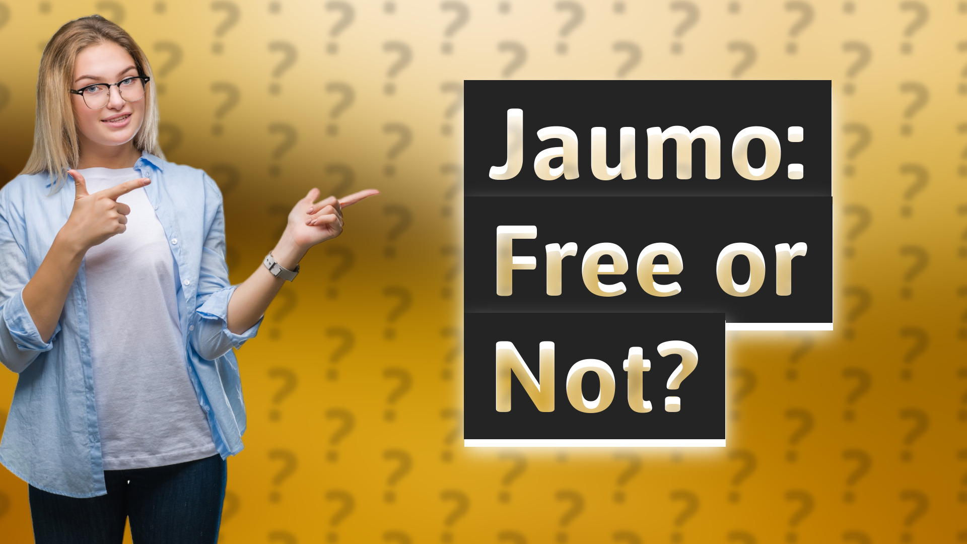 Jaumo: Free or Not?