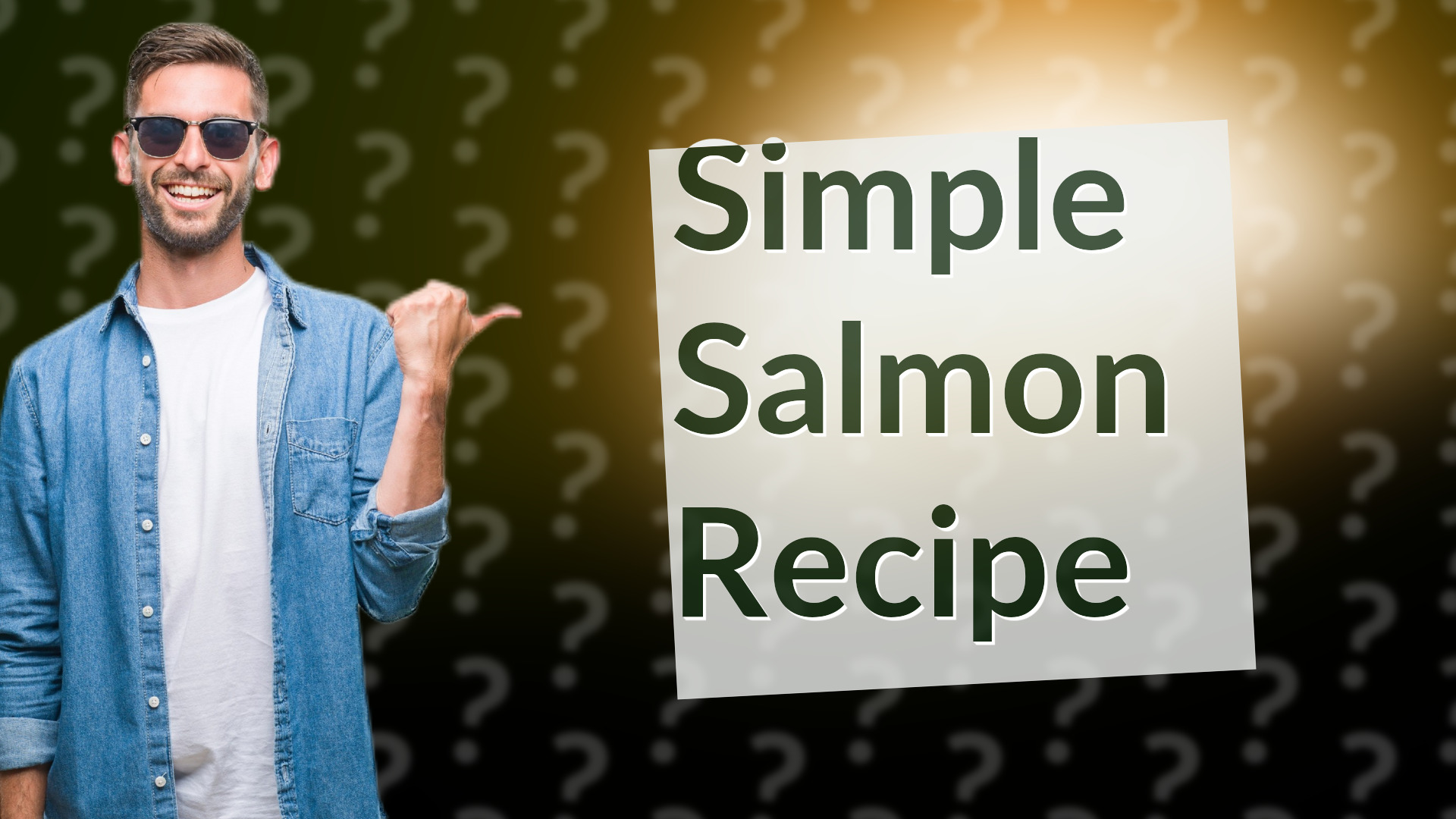 Simple Salmon Recipe