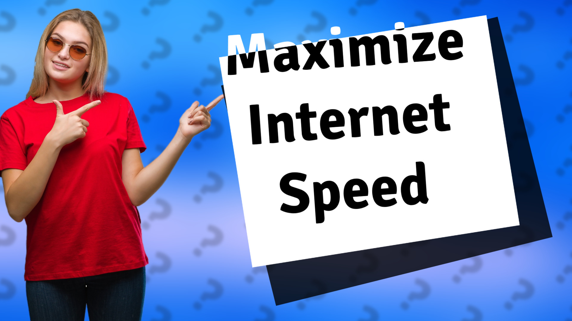 Maximize Internet Speed
