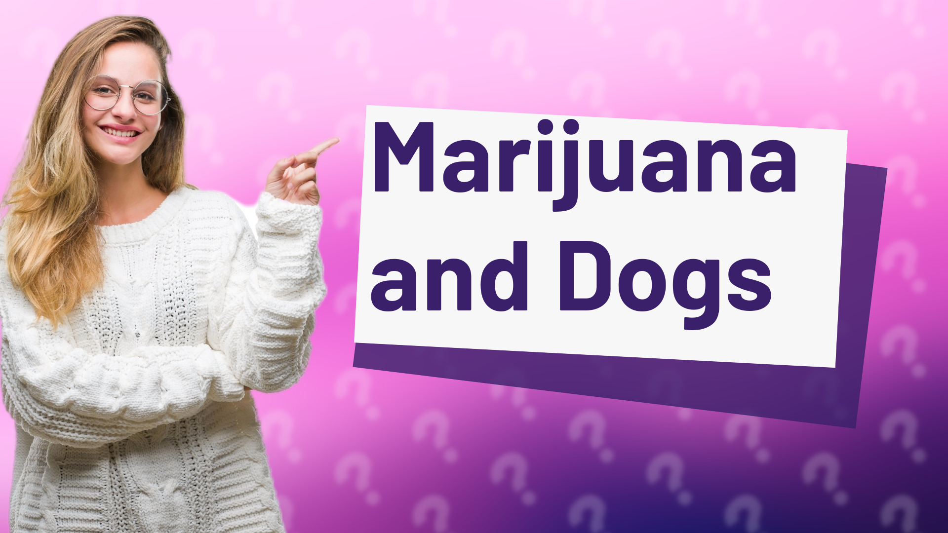 Marijuana and Dogs