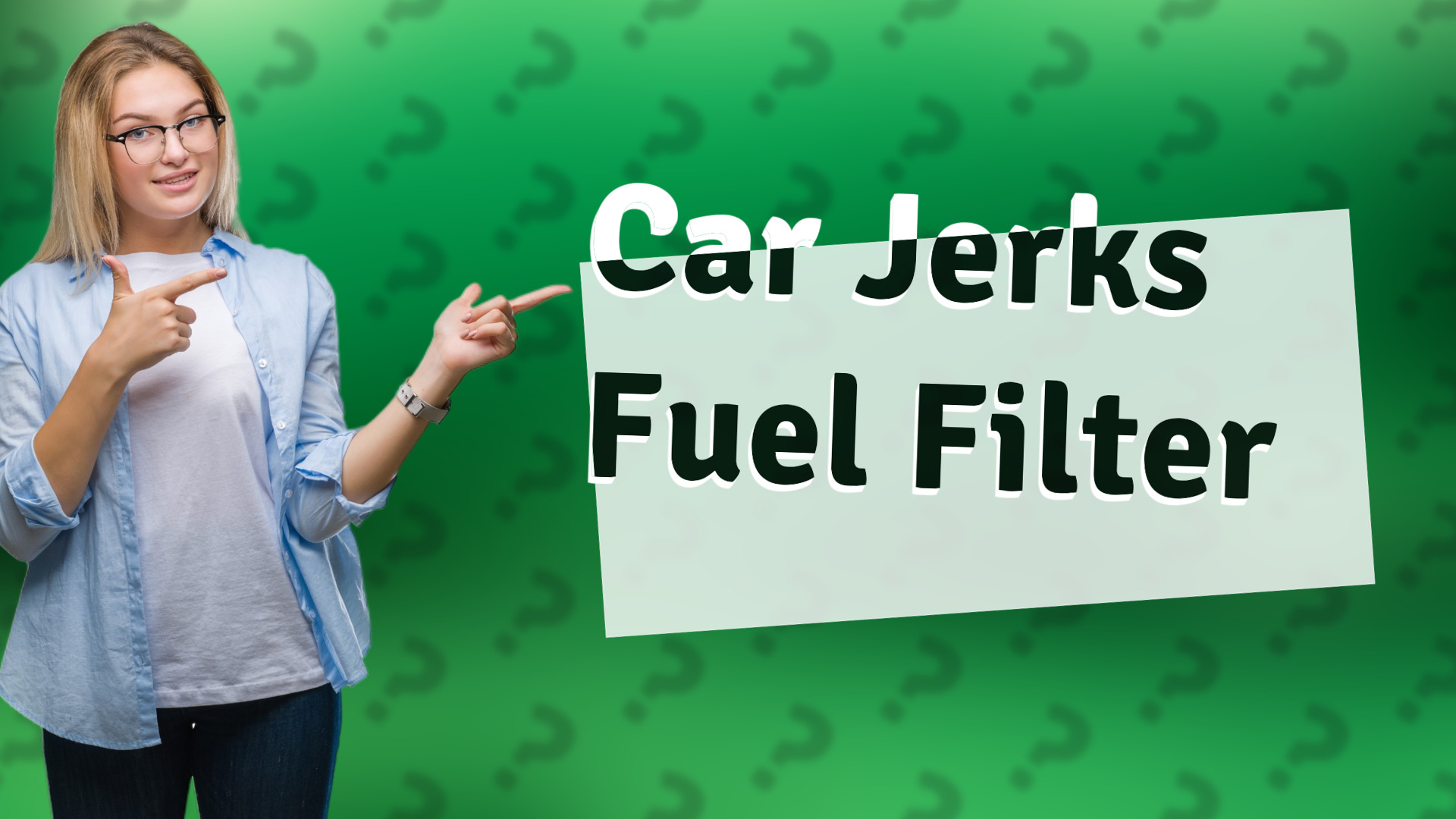 Car Jerks Fuel Filter