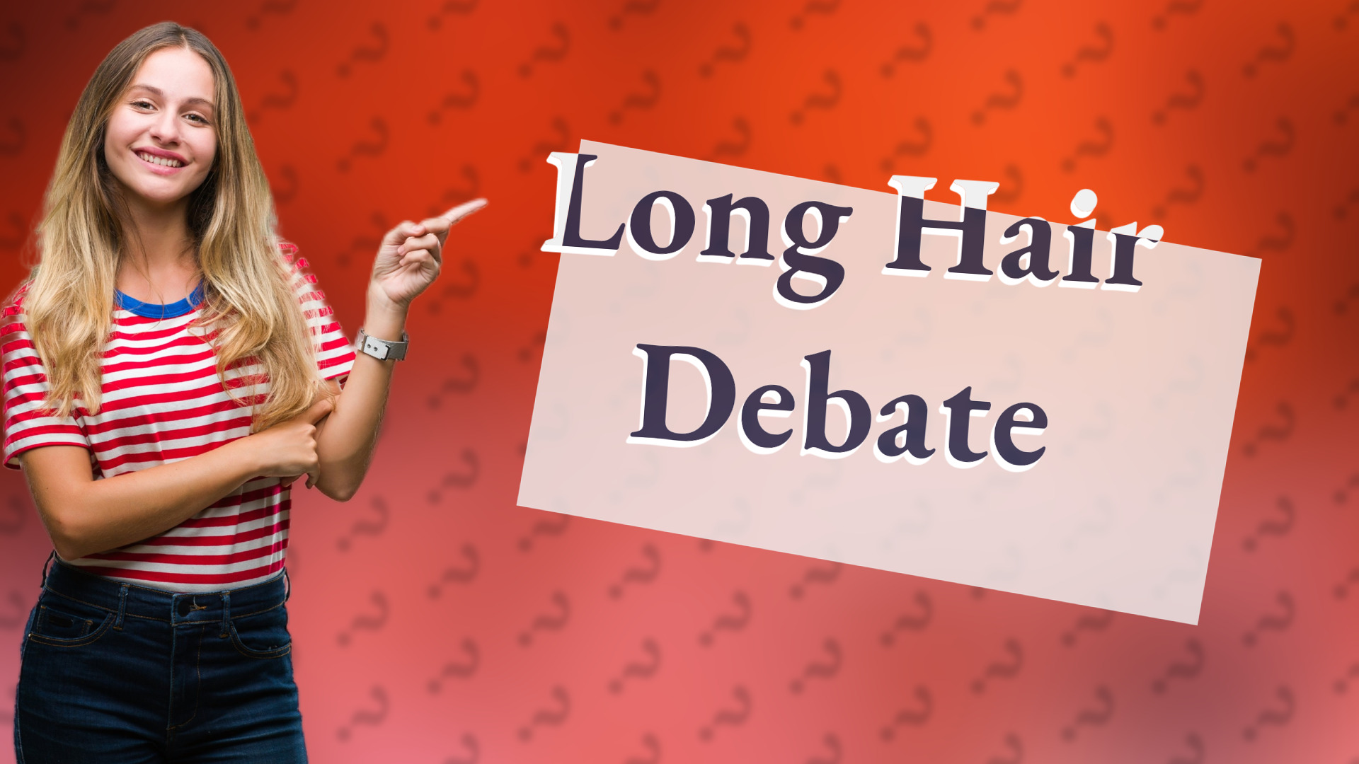 Long Hair Debate