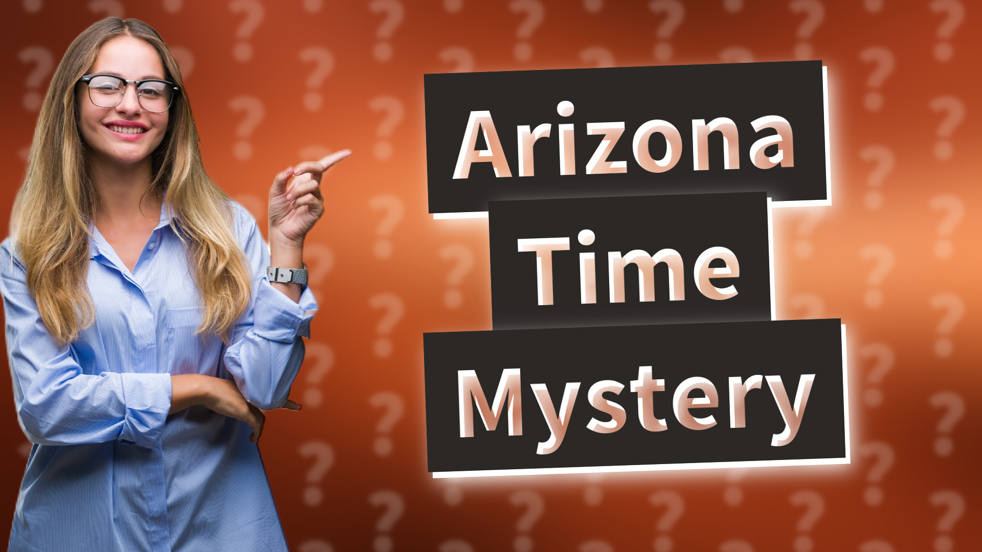 Arizona Time Mystery