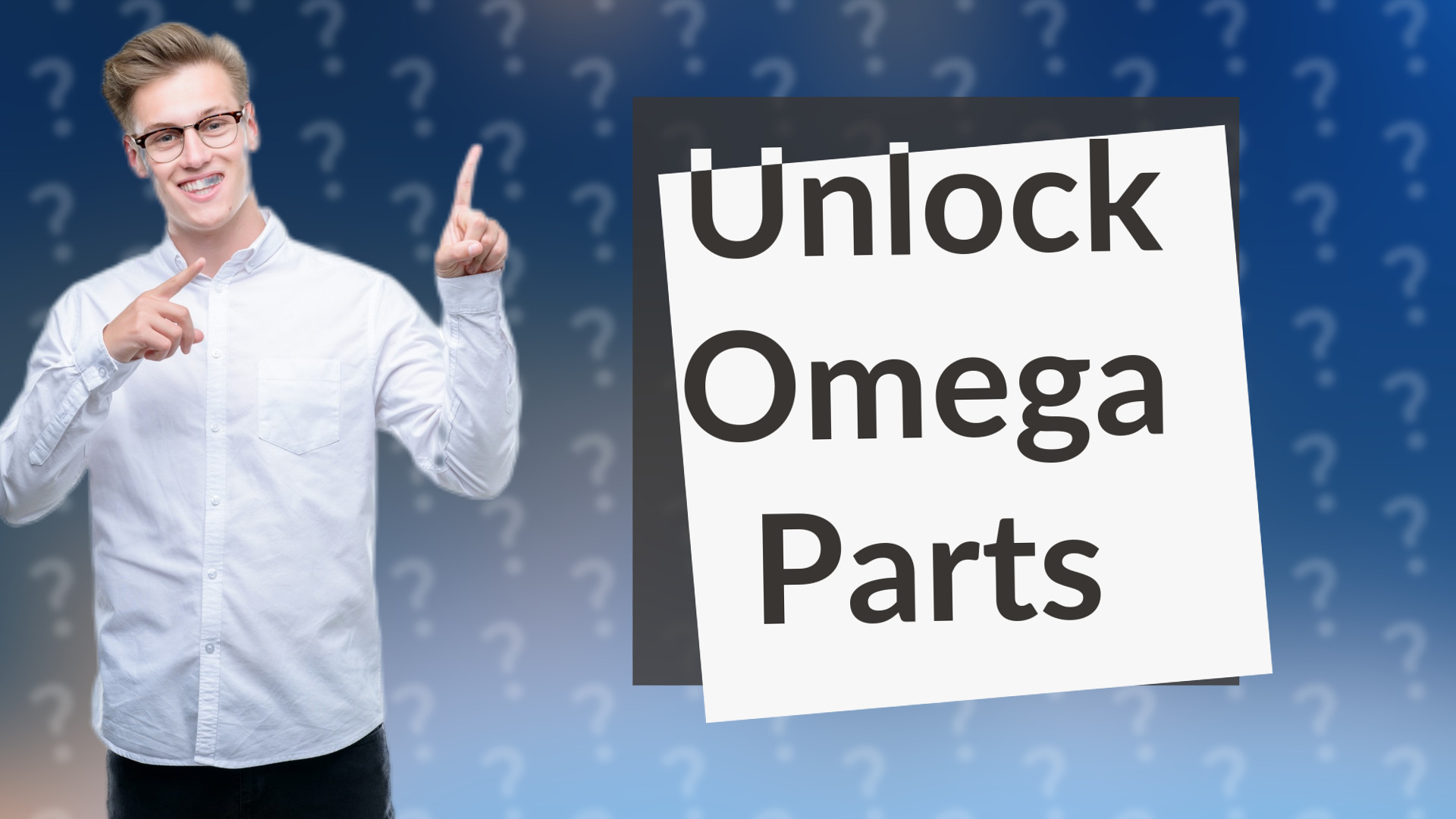 Unlock Omega Parts