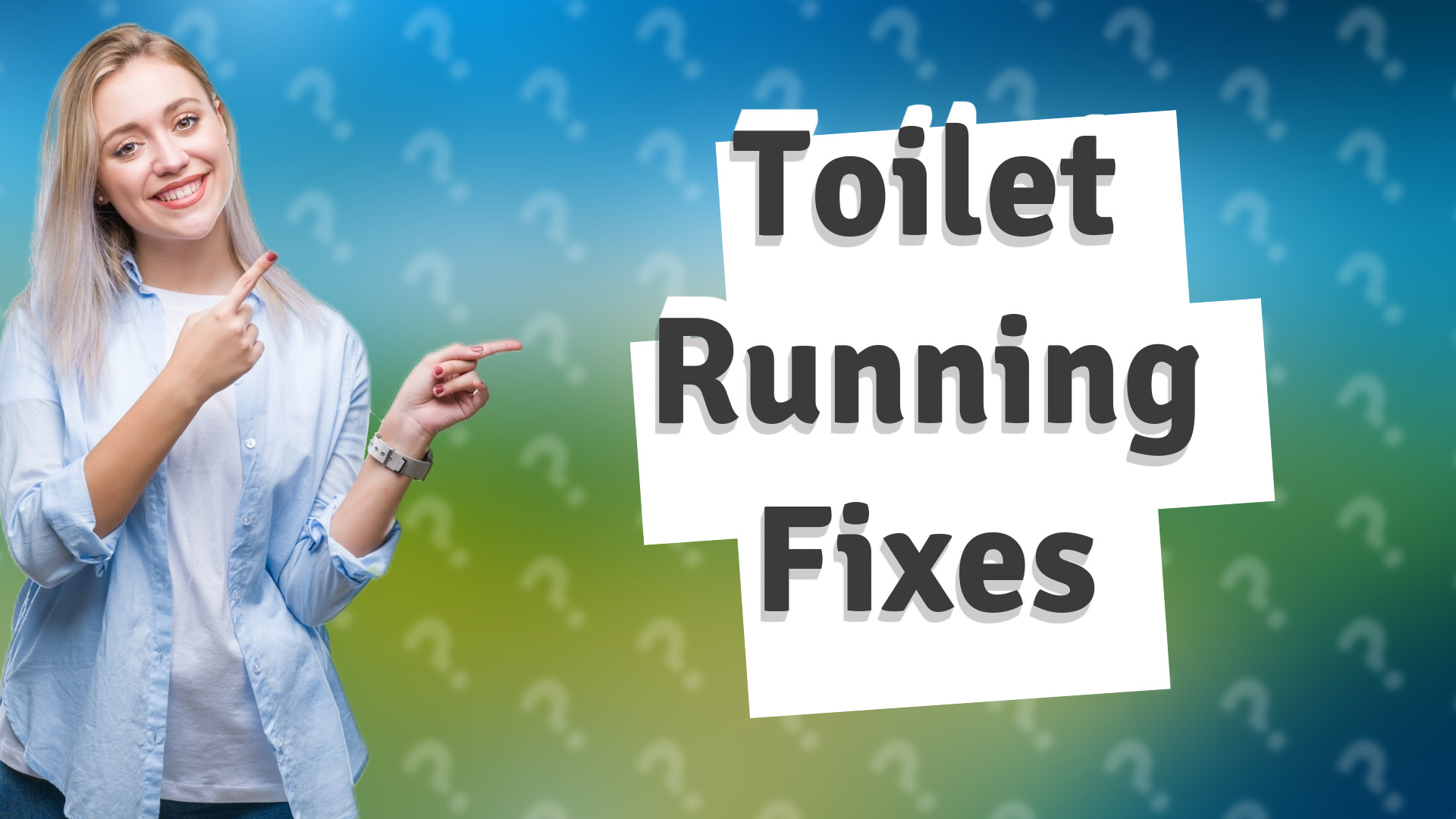 Toilet Running Fixes