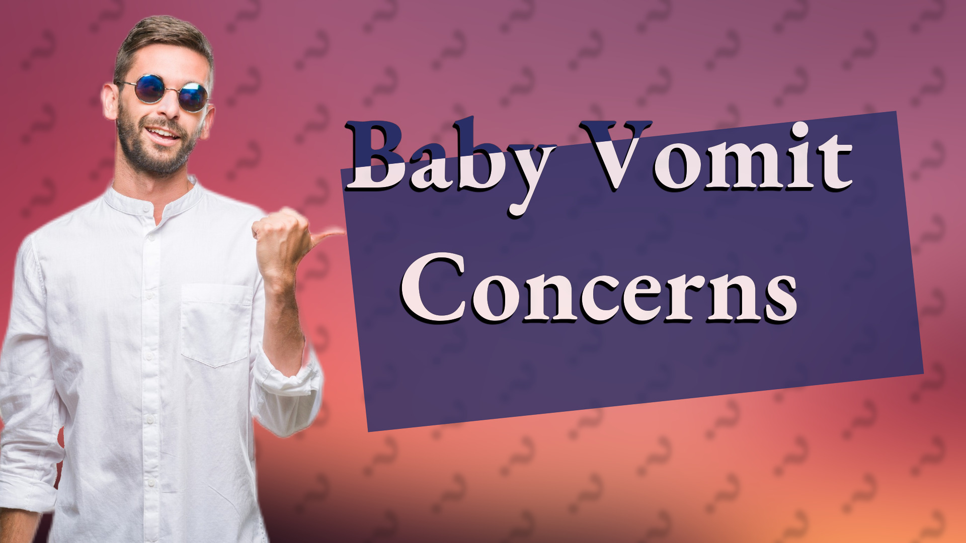 Baby Vomit Concerns