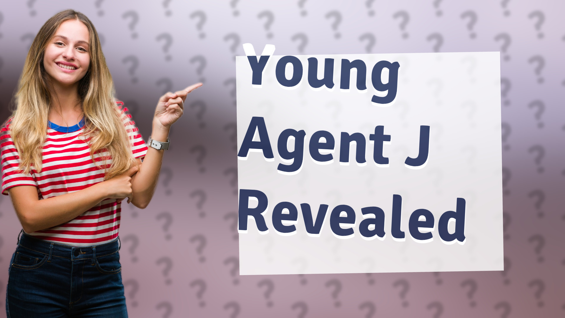 Young Agent J Revealed