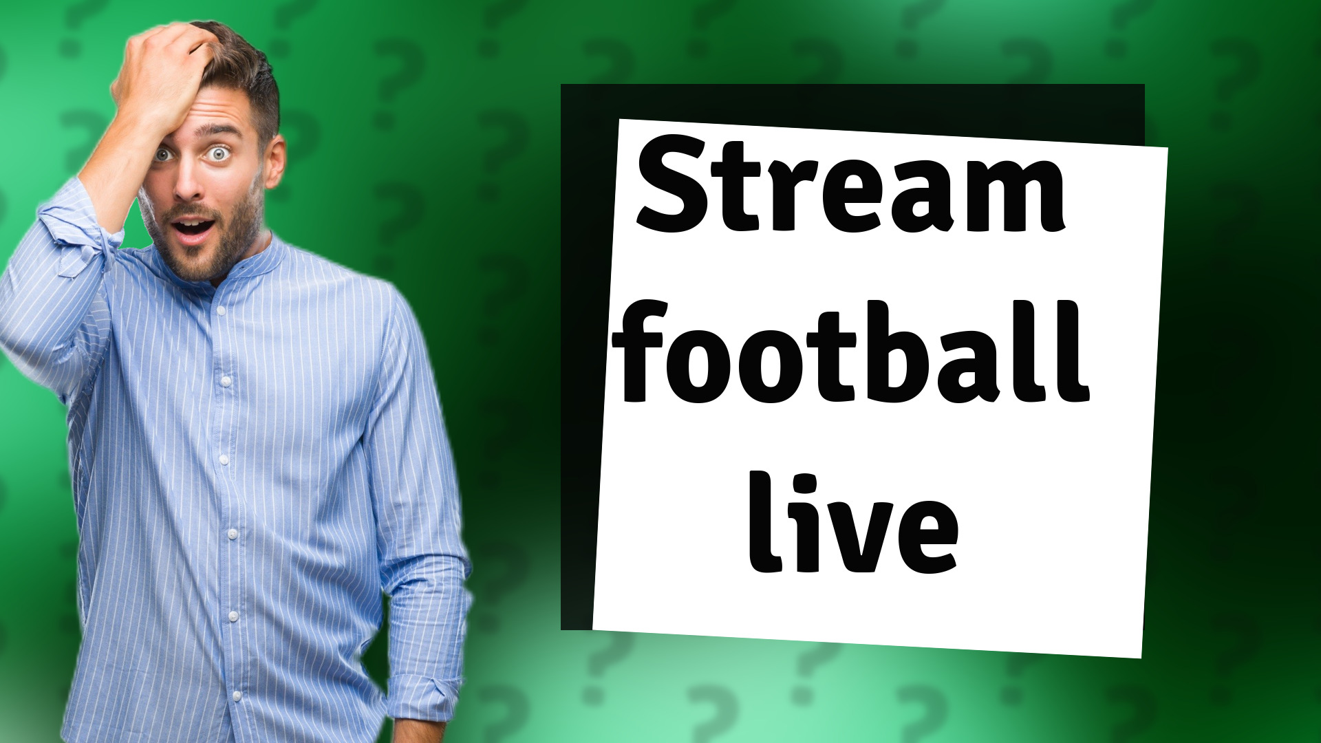 Stream football live